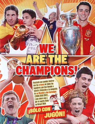 We are The Champions! ¡Sólo con Jugón!